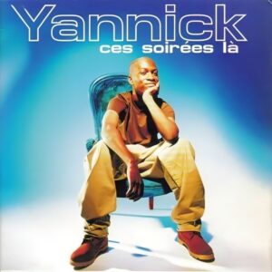 Visuel du disque : Yannick - Ces soirées là